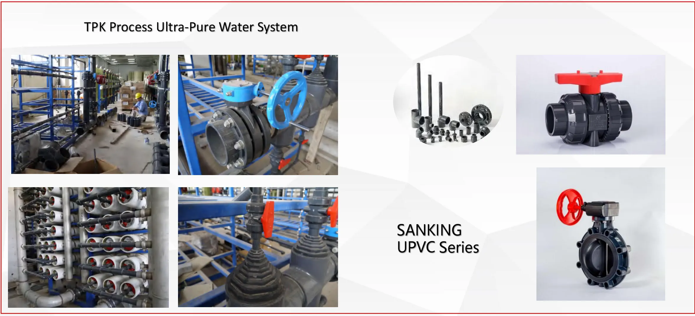 page-1-1 TPK Process Ultra-Pure Water System application reference using SANKING UPVC series